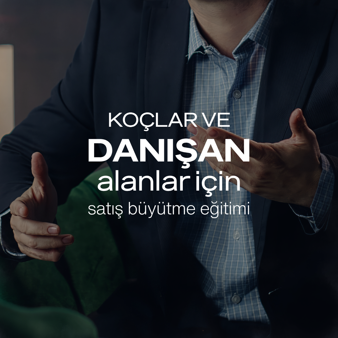 Koçlar ve Danışmanlar İçin Danışan Kazanma Eğitimi